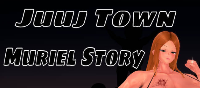 《朱镇穆里尔故事 （Juuj Town Muriel Story 终章）》【1.70G】