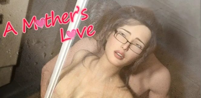 《妈妈的爱 (A Mother’s Love) Part 16 Plus》【PC/AI汉化/欧美/SLG游戏/4.31G】