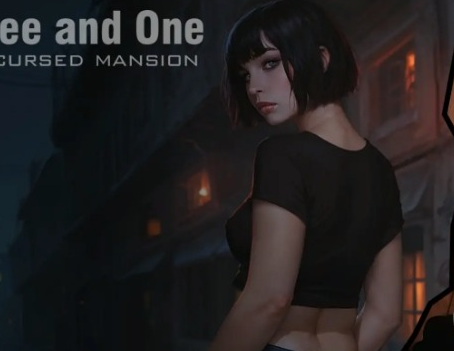 《三与一：诅咒庄园 (Three and One: The Cursed Mansion)》【PC/安卓/AI汉化/欧美/SLG游戏下载/4.05G】